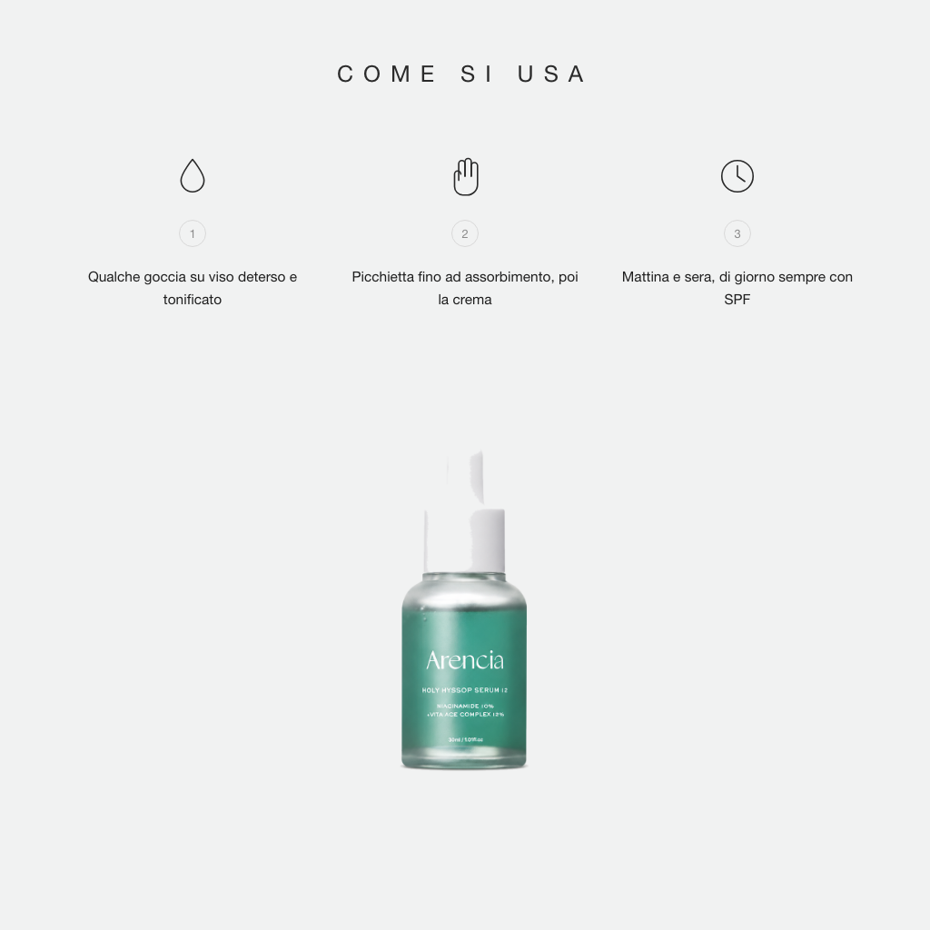 Arencia Holy Hyssop Glow Serum 12 - come si usa in tre step